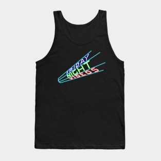 Friday Night Videos Tank Top